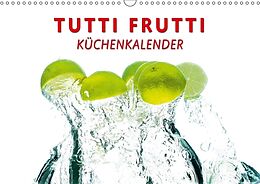 Kalender Tutti Frutti Küchenkalender (Wandkalender immerwährend DIN A3 quer) von Markus W. Lambrecht