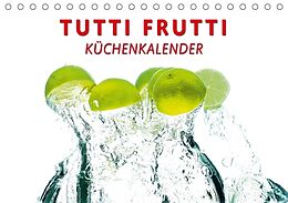 Kalender Tutti Frutti Küchenkalender (Tischkalender immerwährend DIN A5 quer) von Markus W. Lambrecht