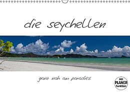 Kalender die seychellen - ganz nah am paradies (Wandkalender immerwährend DIN A3 quer) von k.A. rsiemer