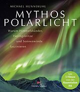 E-Book (pdf) Mythos Polarlicht von Michael Hunnekuhl
