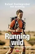 E-Book (epub) Running wild von Rafael Fuchsgruber, Ralf Kerkeling