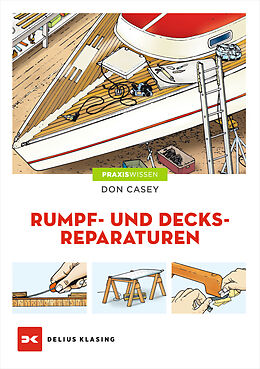 Couverture cartonnée Rumpf- und Decksreparaturen de Don Casey