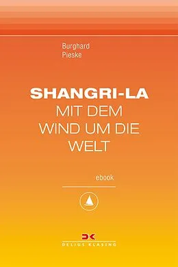E-Book (epub) Shangri-La von Burghard Pieske