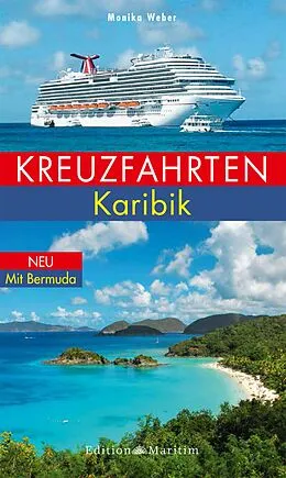 E-Book (epub) Kreuzfahrten Karibik von Monika Weber