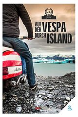 E-Book (epub) Auf der Vespa durch Island von von Motorliebe