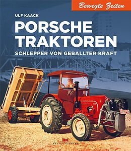 E-Book (epub) Porsche Traktoren von Ulf Kaack