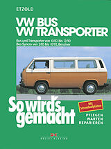 E-Book (pdf) VW Bus und Transporter von 10/82 bis 12/90, VW Bus Syncro von 2/85 bis 10/92 von Rüdiger Etzold