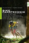 E-Book (epub) Bike Fahrtechnik von Holger Meyer, Thomas Rögner