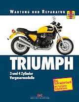 Kartonierter Einband Triumph 3- und 4-Zylinder von Matthew Coombs, Penny Cox