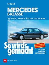 E-Book (pdf) Mercedes E-Klasse W 124 von 1/85 bis 6/95 von Rüdiger Etzold