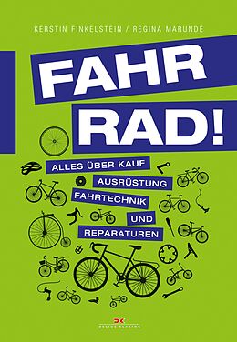 E-Book (epub) Fahr Rad! von Kerstin Finkelstein, Regina Marunde