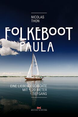 E-Book (epub) Folkeboot Paula von Nicolas Thon