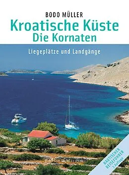 E-Book (epub) Kroatische Küste - Die Kornaten von Bodo Müller
