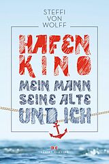 E-Book (epub) Hafenkino von Steffi von Wolff