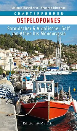 E-Book (epub) Charterführer Ostpeloponnes von Melanie Haselhorst, Kenneth Dittmann