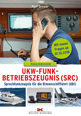Kartonierter Einband UKW-Funkbetriebszeugnis (SRC) und Sprechfunkzeugnis für die Binnenschifffahrt (UBI) von Rolf Dreyer