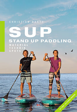 Kartonierter Einband SUP - Stand Up Paddling von Christian Barth
