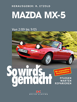 Kartonierter Einband Mazda MX-5 von 2/89 bis 9/05 von Rüdiger Etzold