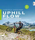 E-Book (epub) Uphill-Flow von Stefan Schlie, Markus Greber