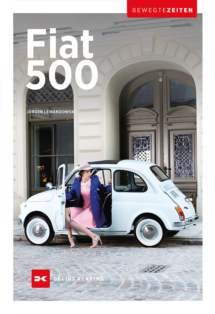 Fiat 500 Jurgen Lewandowski Buch Kaufen Ex Libris