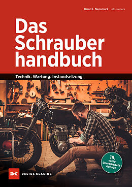 Kartonierter Einband Das Schrauberhandbuch von Bernd L. Nepomuck, Udo Janneck