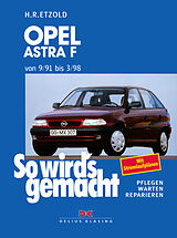 Paperback Opel Astra F 9/91 bis 3/98 von Rüdiger Etzold