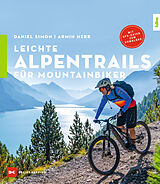 Kartonierter Einband Leichte Alpentrails für Mountainbiker von Daniel Simon