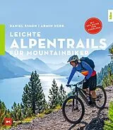 Kartonierter Einband Leichte Alpentrails für Mountainbiker von Daniel Simon