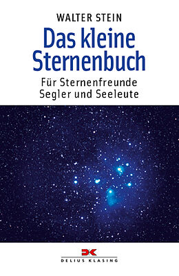 Kartonierter Einband Das kleine Sternenbuch von Walter Stein