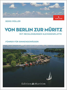 Fester Einband Von Berlin zur Müritz von Bodo Müller