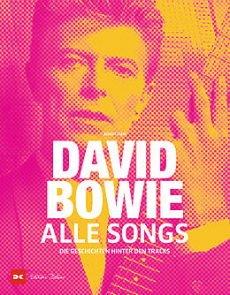 Fester Einband David Bowie - Alle Songs von Benoît Clerc