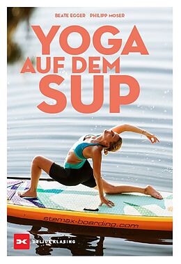E-Book (pdf) Yoga auf dem SUP von Philipp Moser, Beate Egger