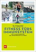 E-Book (epub) Fitness fürs Immunsystem von Stefan Graf, Ralf Kerkeling