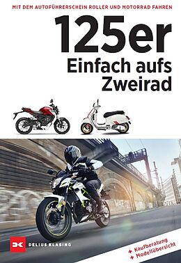 E-Book (pdf) 125er: Einfach aufs Zweirad von Dirk Mangartz