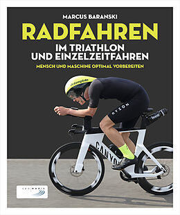 Paperback Radfahren im Triathlon und Einzelzeitfahren von Marcus Baranski