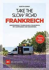 Paperback Take the Slow Road Frankreich von Martin Dorey
