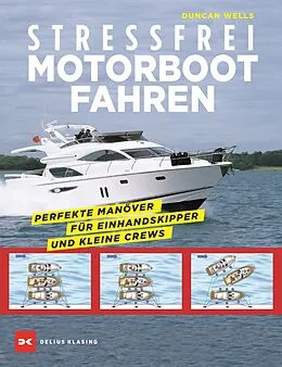 E-Book (epub) Stressfrei Motorbootfahren von Duncan Wells