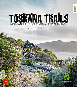 Kartonierter Einband Toskana-Trails von Ines Thoma, Max Schumann
