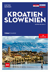 E-Book (epub) Törnführer Kroatien und Slowenien von Dieter Berner