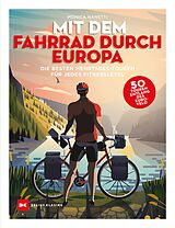 E-Book (epub) Mit dem Fahrrad durch Europa von Monica Nanetti