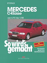 E-Book (pdf) Mercedes C-Klasse W 202 von 6/93 bis 5/00 von Rüdiger Etzold