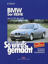 E-Book (pdf) BMW 5er Reihe 12/95 bis 6/03 von Rüdiger Etzold