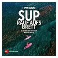 E-Book (epub) SUP - Rauf aufs Brett von Timm Kruse