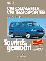 E-Book (pdf) VW Caravelle/Transporter T4 9/90-1/03 von Rüdiger Etzold