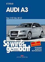 E-Book (pdf) Audi A3 von 5/03 bis 10/12 von Rüdiger Etzold