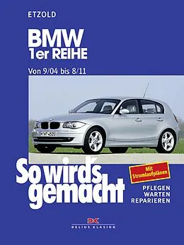 E-Book (pdf) BMW 1er Reihe 9/04-8/11 von Rüdiger Etzold