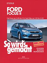 E-Book (pdf) Ford Focus II 11/04-3/11, Ford C-Max 5/03-11/10 von Rüdiger Etzold