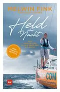 E-Book (epub) Held über Nacht von Melwin Fink, Katharina Günter