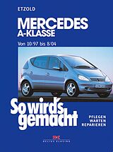 E-Book (pdf) Mercedes A-Klasse von 10/97 bis 8/04 von Rüdiger Etzold