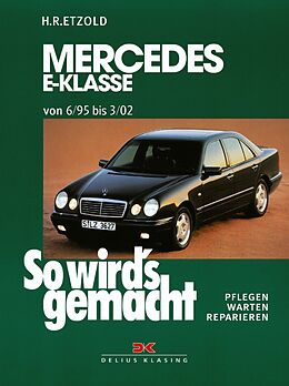 E-Book (pdf) Mercedes E-Klasse W 210 6/95 bis 3/02 von Rüdiger Etzold